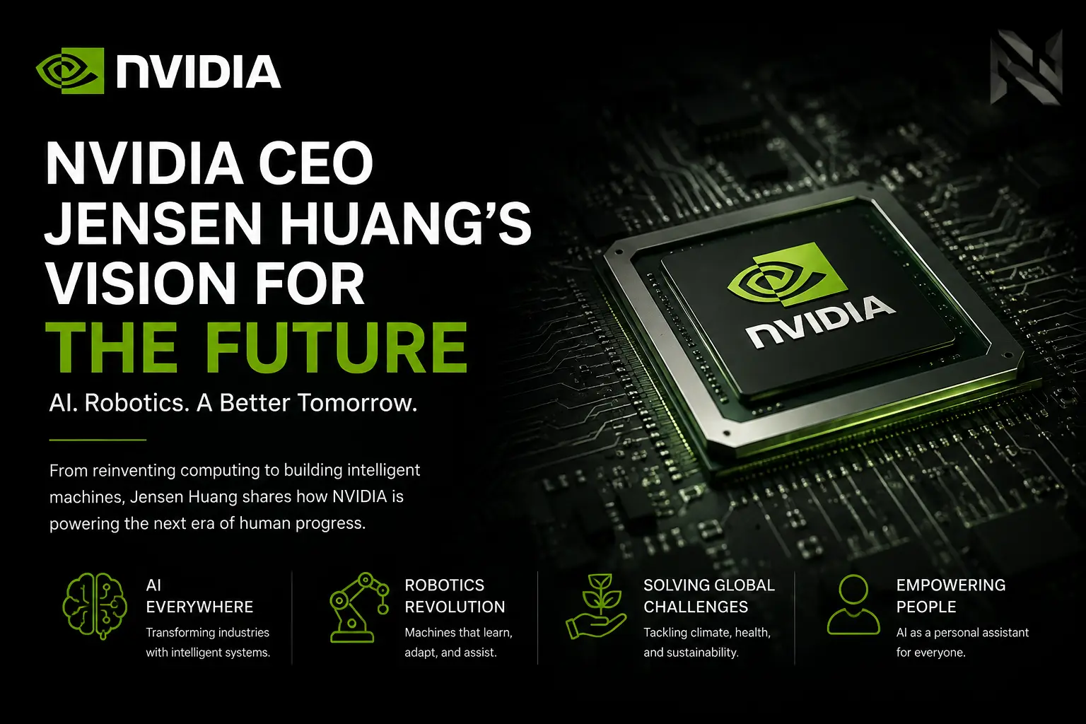 NVIDIA’s Vision for Tomorrow