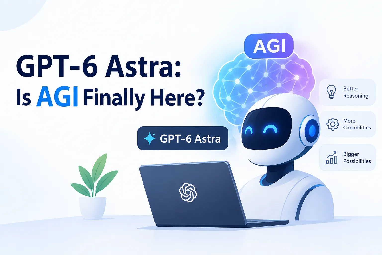 GPT-6 Astra Is AGI Here
