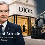 Bernard Arnault: How Dior Became a Luxury Giant